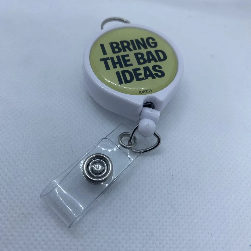 Retractable Badge Holder With Clip I Bring The Bad Ideas Medical Nurse Doctor